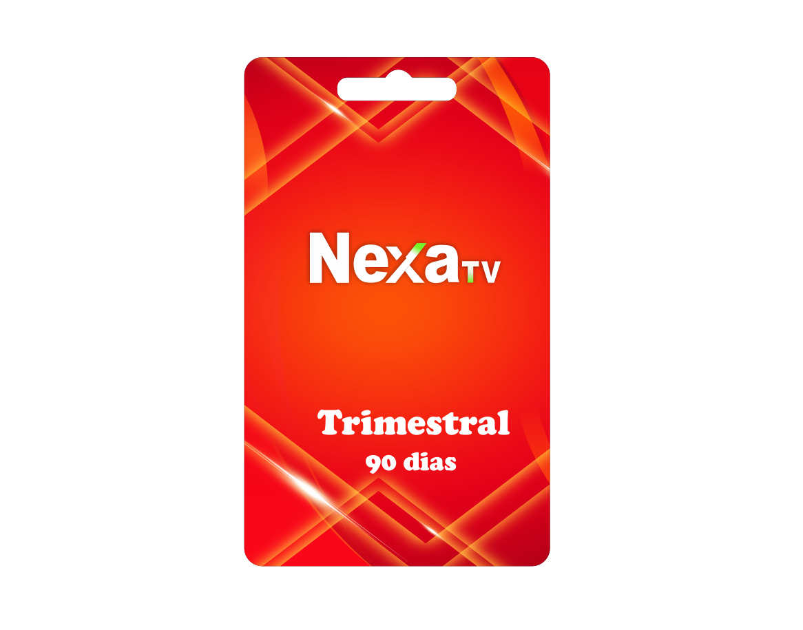 NexaTv - 90 Dias